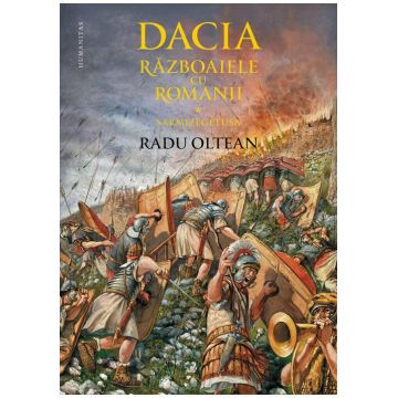 Dacia. Razboaiele cu romanii