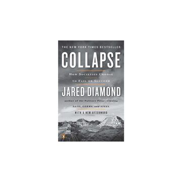 Collapse: How Societies Choose to Fail or Survive