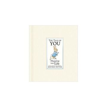 TALE OF YOU (PETER RABBIT) by Beatrix Potter