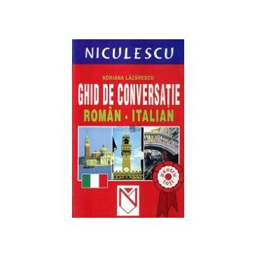 Ghid de conversatie roman italian pentru toti, editia 1