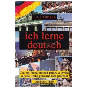 Ich Lerne Deutsch - I.A. Candrea