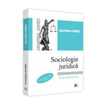 Sociologie juridica Ed.2 - Laura Maria Stanila