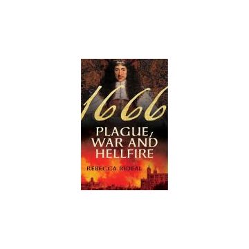 1666: Plague, War, and Hellfire