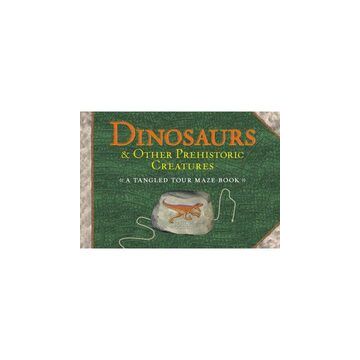Dinosaurs and Other Prehistoric Creatures