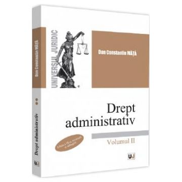 Drept administrativ Vol.2 Ed.3 - Dan Constatin Mata