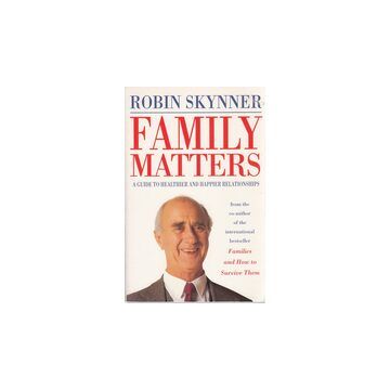 Family Matters: Essays on Family Mental Health