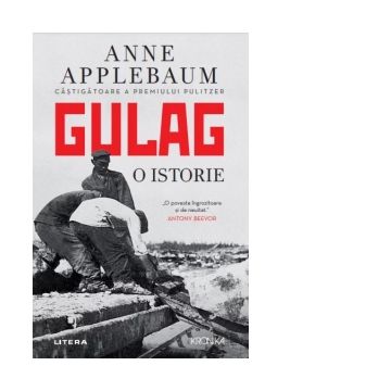 Gulag. O istorie