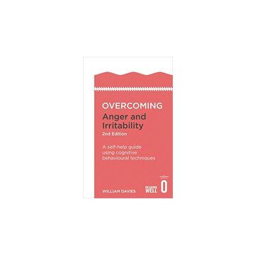 Overcoming Anger and Irritability, 2nd Edition