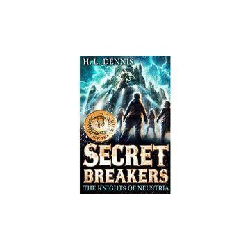 The Knights Of Neustria: Secret Breakers