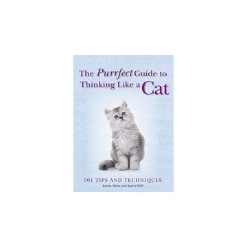 The purrfect guide to thinking like a cat