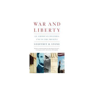 War and Liberty: An American Dilemma