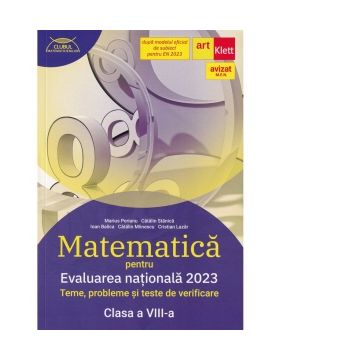 Matematica pentru Evaluarea Nationala 2023. Teme, probleme si teste de verificare pentru clasa a VIII-a