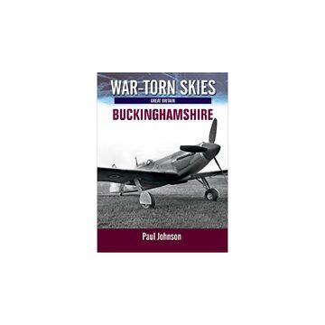 War-Torn Skies Buckinghamshire