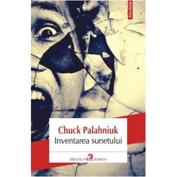 Inventarea sunetului - Chuck Palahniuk
