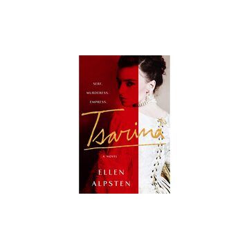 Tsarina: A Novel