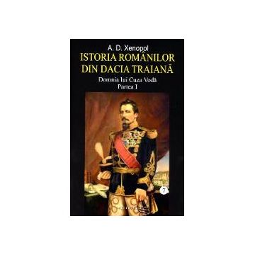 Istoria romanilor in Dacia Traiana volumul VII