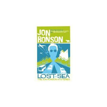 Lost at Sea: The Jon Ronson Mysteries