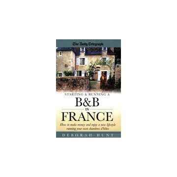 Starting and Running A B&B in France