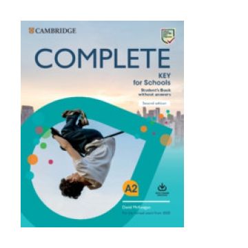 Complete Key for Schools Student s Book without Answers with Online Practice (2 nd Edition)