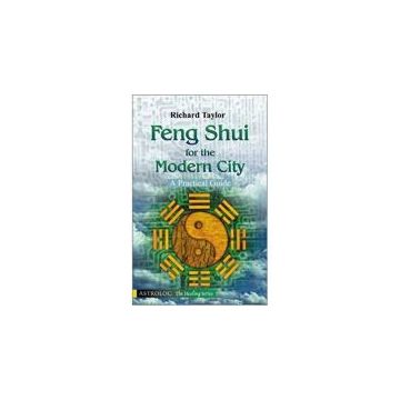 Feng Shui for the Modern City