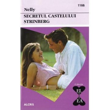 Secretul Castelului Strinberg - Nelly