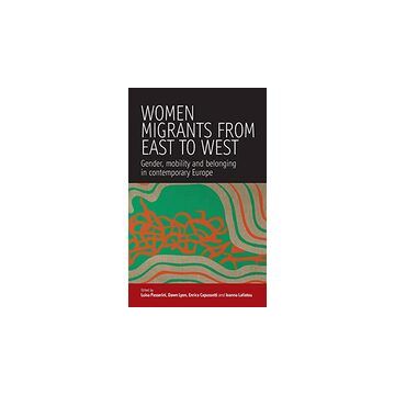 Women migrants from East to West