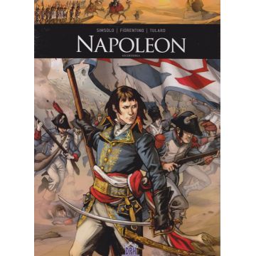 Napoleon. Vol. 1. Ascensiunea.