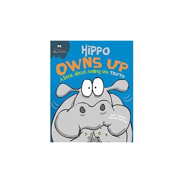 Hippo Owns Up - Behaviour Matters!