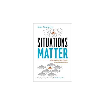 Situations Matter