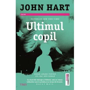 Ultimul copil - John Hart