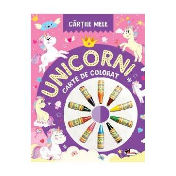 Cartile mele: Unicorni. Carte de colorat