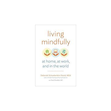 Living Mindfully