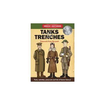 Tanks and Trenches WW1