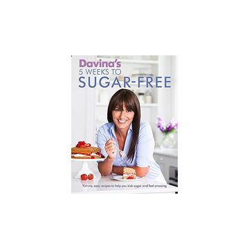 Davina's 5 weeks to sugar-free