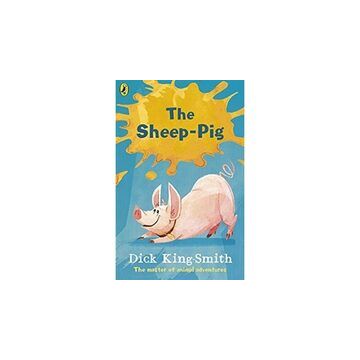 King-Smith: The Sheep Pig