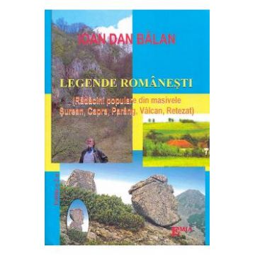 Legende romanesti Ed.2 - Ioan Dan Balan