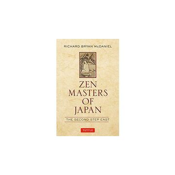 Zen Masters Of Japan - The Second Step East