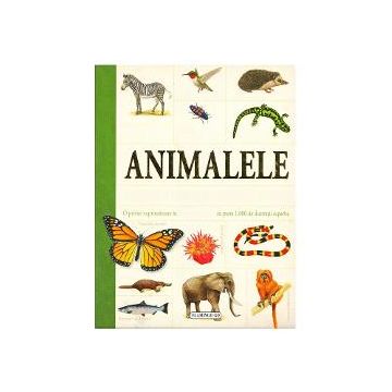 Animalele. Enciclopedie pentru copii