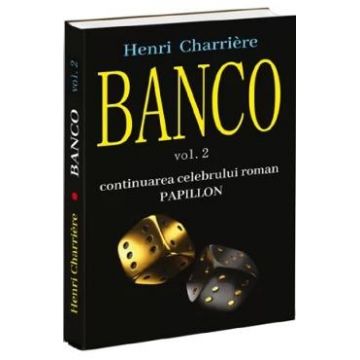 Banco Vol.2 - Henri Charriere