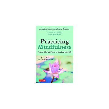Practicing Mindfulness
