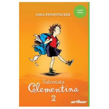 Talentata Clementina 2 - Sara Pennypacker