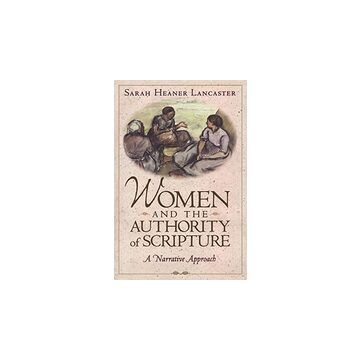 Women and the Authority of Scripture