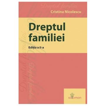 Dreptul familiei Ed.2 - Cristina Nicolescu