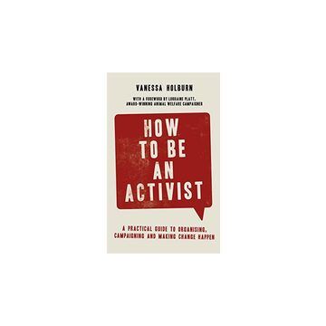 How to Be an Activist