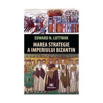 Marea strategie a Imperiului Bizantin
