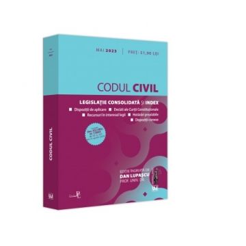 Codul civil. Editie tiparita pe hartie alba, mai 2023