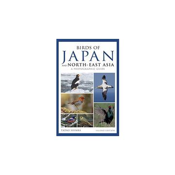 Photographic Guide to the Birds of Japan and North-East Asia