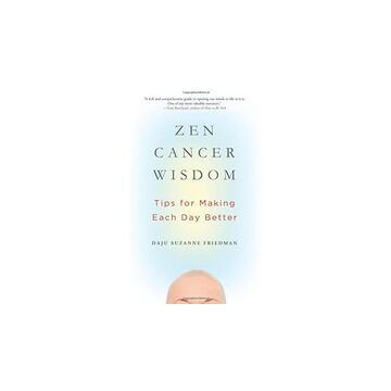 Zen cancer wisdom