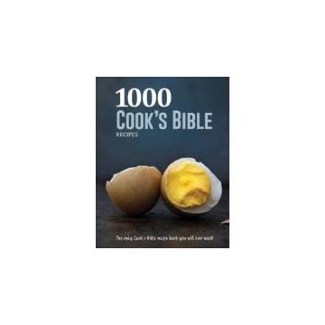 1000 RECIPES COOK'S BIBLE