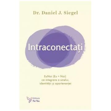 Intraconectati - Daniel J. Siegel